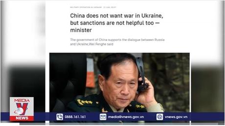 Trung Quốc không muốn xung đột ở Ukraine