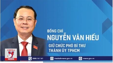 Ông Nguyễn Văn Hiếu làm Phó bí thư Thành ủy TP.HCM