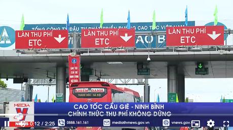 Cao tốc Cầu Giẽ - Ninh Bình chính thức thu phí không dừng