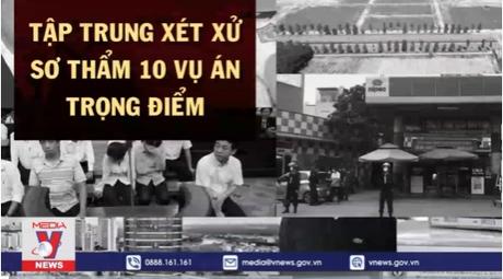 10 đại án sẽ xét xử trong năm 2022