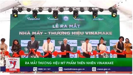 Ra mắt thương hiệu mỹ phẩm thiên nhiên Vinamake