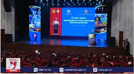 Phát động Tháng hành động về An toàn vệ sinh lao động và Tháng Công nhân năm 2022