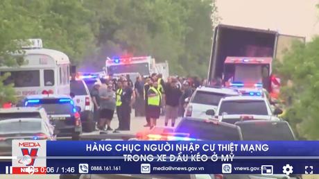 Hàng chục người nhập cư thiệt mạng trong xe đầu kéo ở Mỹ