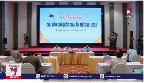 152 tác phẩm lọt vào Chung khảo Giải Báo chí quốc gia lần thứ XVI