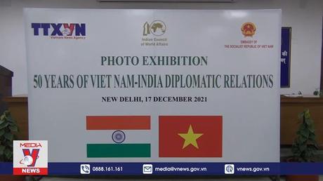 Quan hệ Việt Nam - Ấn Độ phát triển vượt bậc trong 50 năm qua