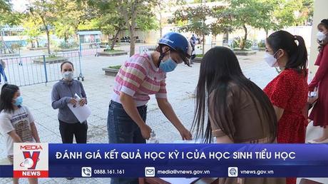 Đánh giá kết quả học kỳ 1 của học sinh tiểu học
