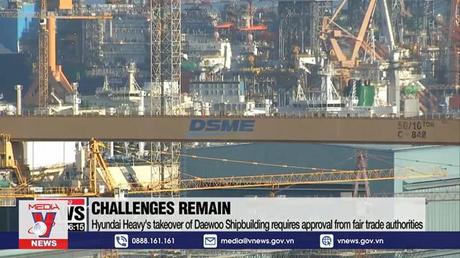 EU ngăn chặn vụ siêu sáp nhập giữa hai tập đoàn đóng tàu của Hàn Quốc