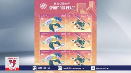 LHQ phát hành bộ tem 'Thể thao vì Hòa bình'