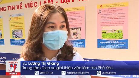 Phú Yên giải quyết việc làm cho lao động bị ảnh hưởng bởi COVID-19