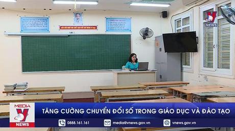 Tăng cường chuyển đổi số trong giáo dục và đào tạo
