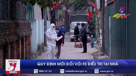 Quy định mới đối với F0 điều trị tại nhà

