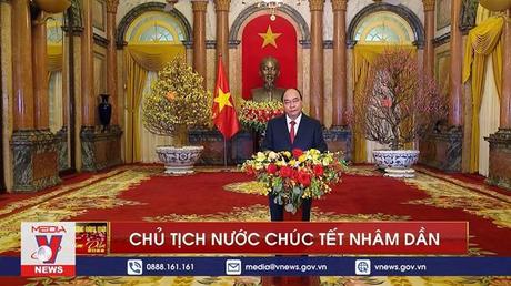 Chủ tịch nước chúc tết Nhâm dần 2022