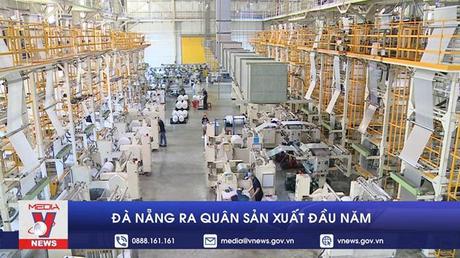 Đà Nẵng ra quân sản xuất đầu năm
