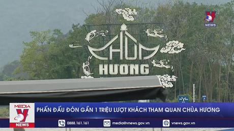 Phấn đấu đón gần 1 triệu lượt khách tham quan chùa Hương
