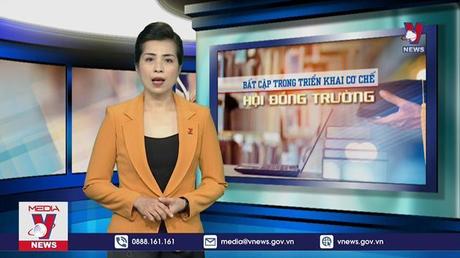 Bất cập trong triển khai cơ chế hội đồng trường