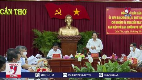 Ủy ban Kiểm tra Trung ương làm việc với Thành ủy Cần Thơ