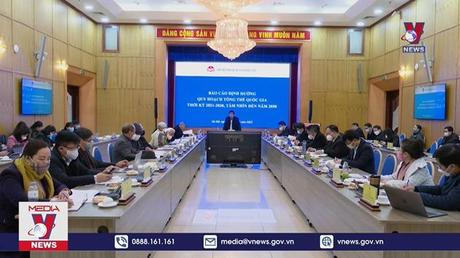 Hoàn thiện khung định hướng Quy hoạch tổng thể quốc gia