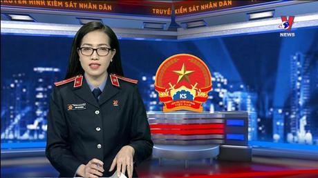 Truyền hình Kiểm sát nhân dân số tháng 02/2022