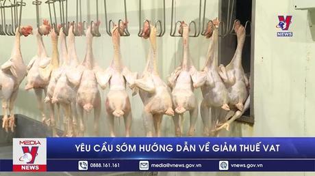 Yêu cầu sớm hướng dẫn về giảm thuế VAT