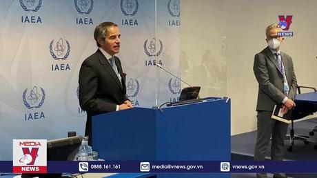 IAEA hỗ trợ đảm bảo an toàn hạt nhân tại Ukraine