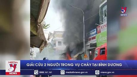 Giải cứu 2 người trong vụ cháy tại Bình Dương