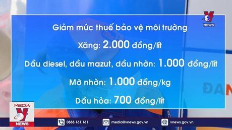 Dự kiến giảm 2.000 đồng thuế môi trường với xăng từ tháng 4