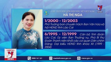 Bà Hà Thị Nga tái đắc cử Chủ tịch Hội Liên hiệp phụ nữ Việt Nam