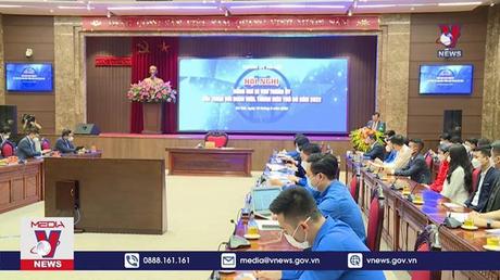 Hà Nội lắng nghe tâm tư, nguyện vọng của thanh niên