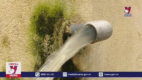 Thách thức ô nhiễm và suy giảm nguồn nước ngầm