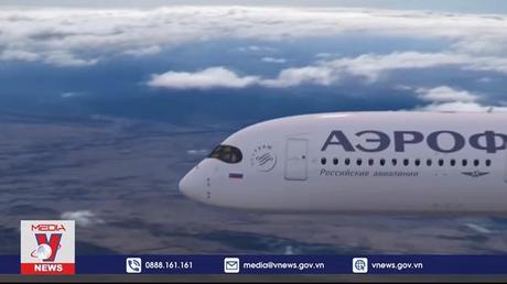 Gần 80 máy bay của Nga bị thu giữ ở nước ngoài