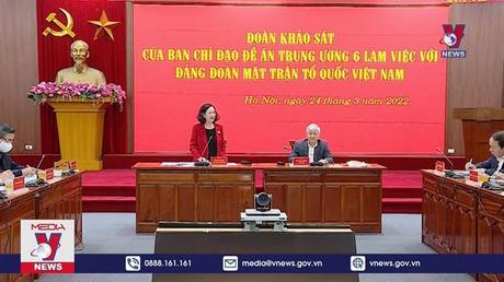Ban Chỉ đạo đề án Trung ương 6 làm việc với Đảng đoàn MTTQ VN