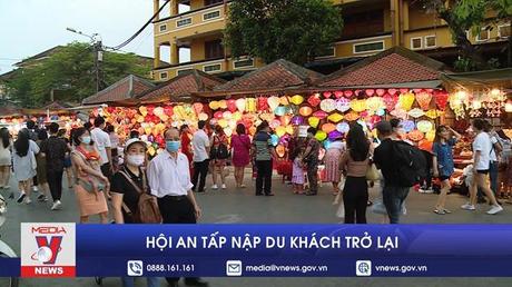 Hội An tấp nập du khách trở lại 