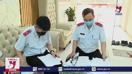 Đình chỉ hoạt động hàng loạt các Thẩm mỹ viện không phép