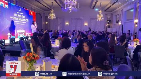 Những ngày Việt Nam tại Anh mở ra nhiều cơ hội hợp tác mới