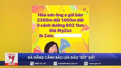 Đà Nẵng cảnh báo lừa đảo 
