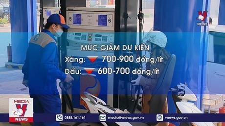 Giá xăng hôm nay có thể giảm