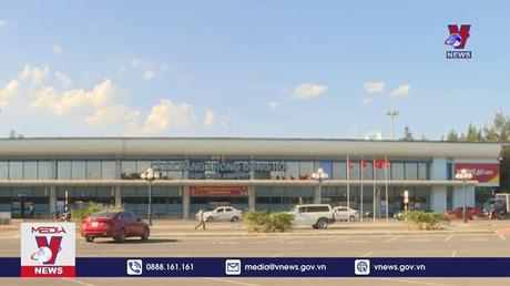 Xem xét chuyển sân bay Đồng Hới thành cảng quốc tế