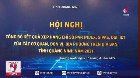 Quảng Ninh công bố kết quả xếp hạng các chỉ số