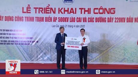 EVN khởi công trạm biến áp 500 kV Lào Cai