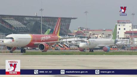 Hàng không tăng tải phục vụ nghỉ Lễ 30/4 - 1/5