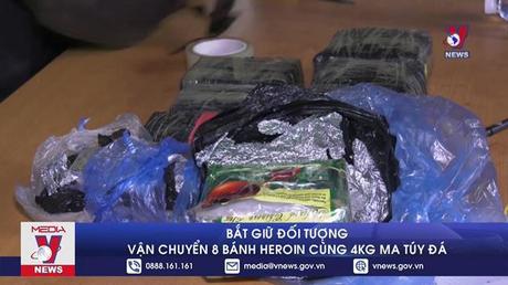 Bắt giữ đối tượng vận chuyển 8 bánh heroin cùng 4kg ma túy đá