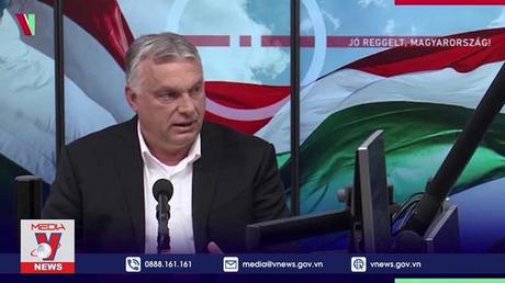 Hungary phản đối đề xuất của EC về cấm dầu mỏ của Nga