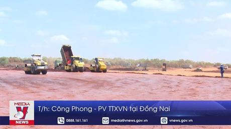 Đồng Nai: Bàn giao 88% mặt bằng sân bay Long Thành giai đoạn 1