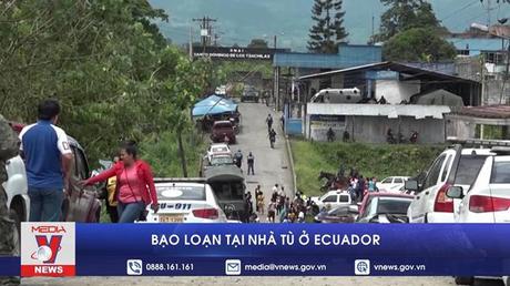 Bạo loạn tại nhà tù ở Ecuador