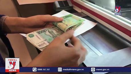 Đồng ruble của Nga tiếp tục tăng giá mạnh