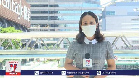 Hong Kong (Trung Quốc) nới lỏng giãn cách xã hội giai đoạn 2