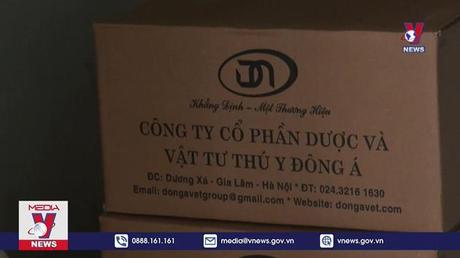 Tăng cường quản lý buôn bán thuốc thú y nhập lậu