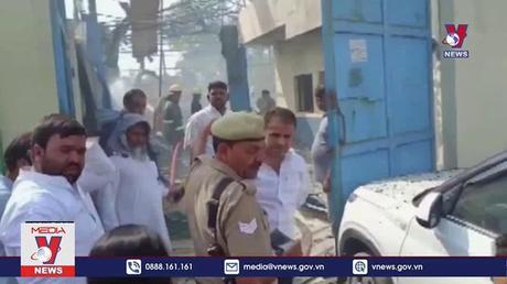 Nổ hóa chất tại nhà máy điện tử ở Ấn Độ