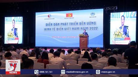 Phát triển bền vững kinh tế biển Việt Nam