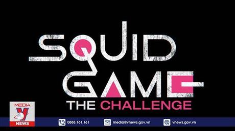 Squid Game sắp có phiên bản đời thực
